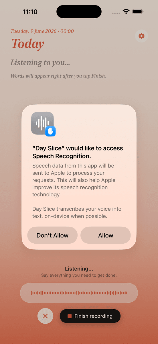 DaySlice asking for on-device Speech Recognition access - a system permission dialog over the Today screen